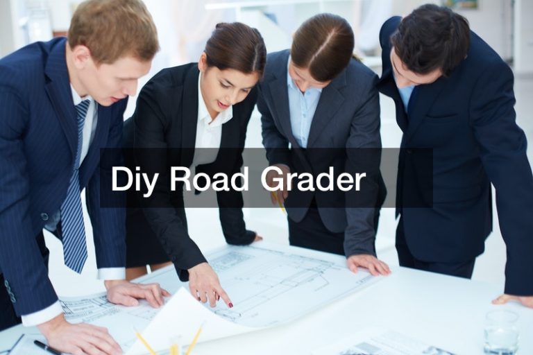 Diy Road Grader