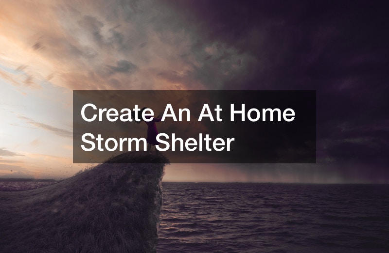 Create An At Home Storm Shelter
