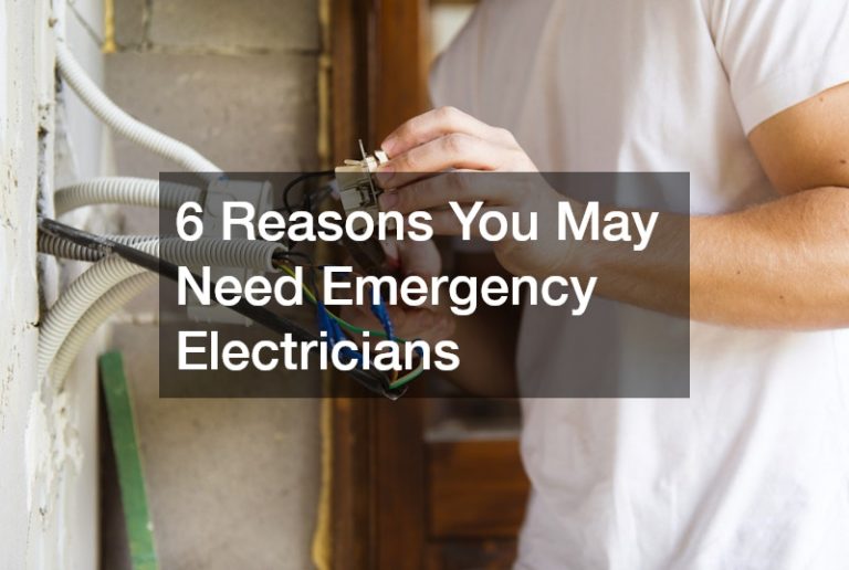 6 Reasons You May Need Emergency Electricians